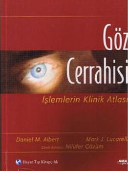 Göz Cerrahisi: İşlemlerin Klinik Atlası