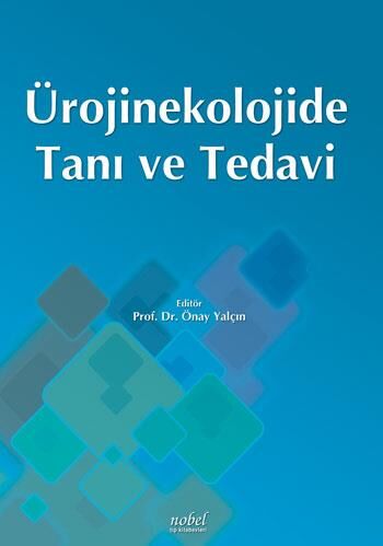 Ürojinekolojide Tanı ve Tedavi