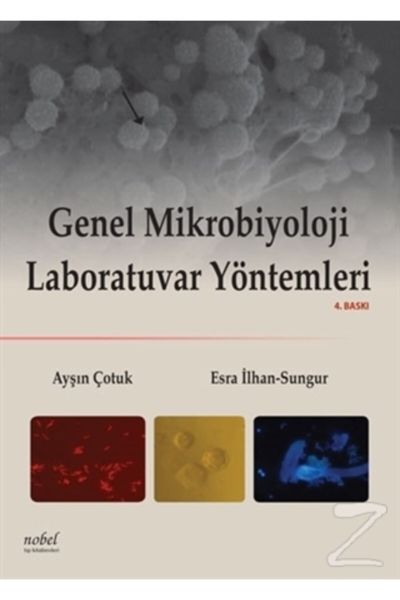 Genel Mikrobiyoloji Laboratuvar Yöntemleri