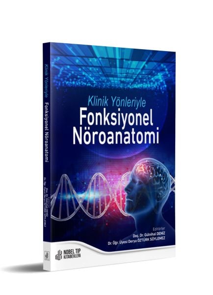 Klinik Yönleriyle Fonksiyonel Nöroanatomi