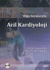 Olgu Sorularıyla Acil Kardiyoloji + CD