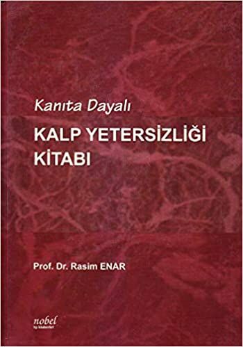 Kanıta Dayalı Kalp Yetersizliği