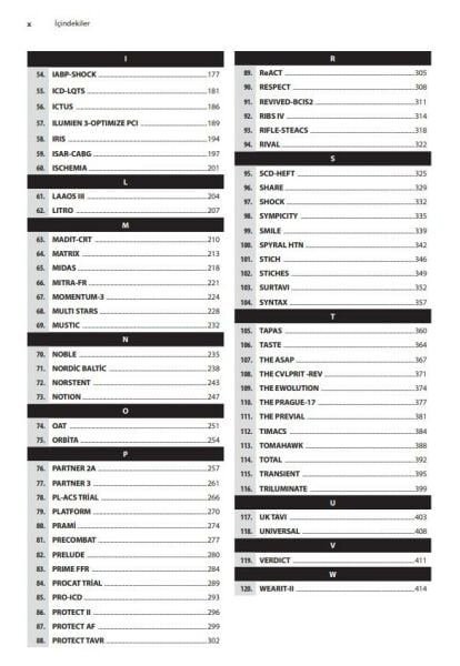 Girişimsel Kardiyolojiye Yön Veren Klinik Araştırmalar