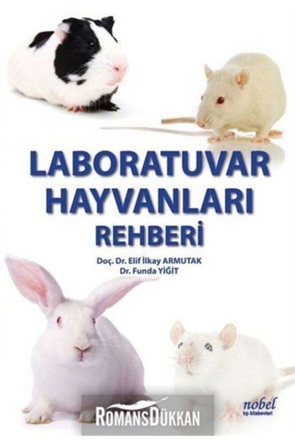 Laboratuvar Hayvanları Rehberi