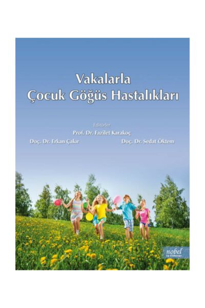 Vakalarla Çocuk Göğüs Hastalıkları