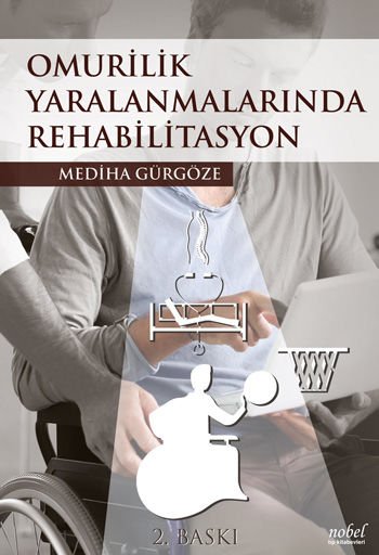 Omurilik Yaralanmalarında Rehabilitasyon