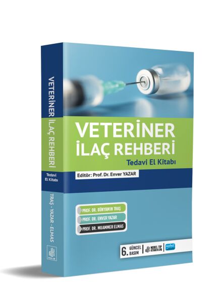 Veteriner İlaç Rehberi: Tedavi El Kitabı 2024
