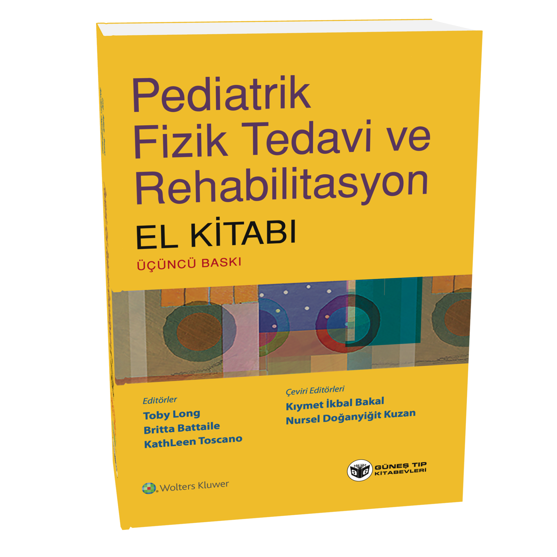 Pediatrik Fizik Tedavi Ve Rehabilitasyon El Kitabı