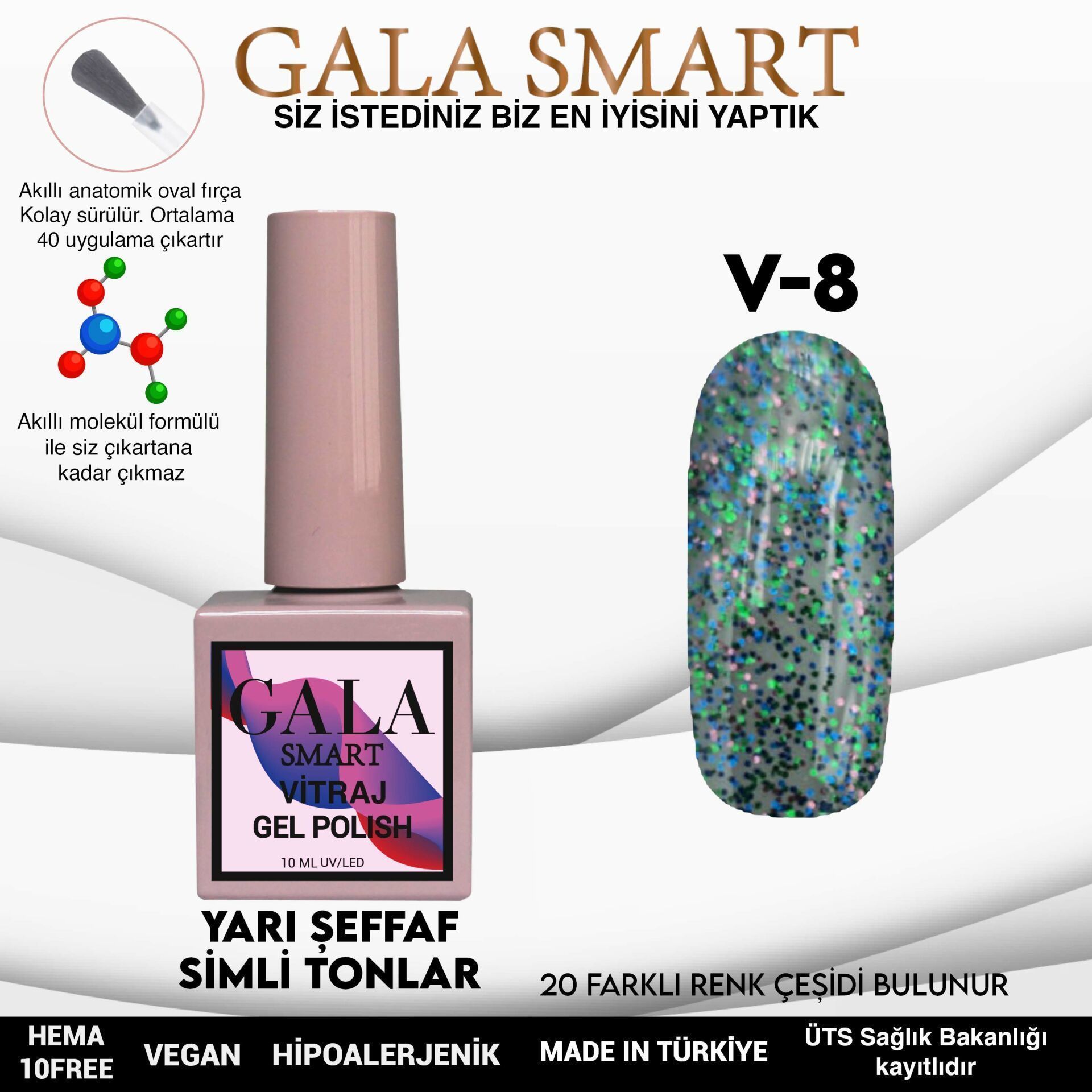 GALA SMART VİTRAJ KALICI OJE 10 ml V8