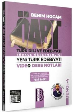 Benim Hocam ÖABT Türk Dili ve Edebiyatı Yeni Türk Edebiyatı Video Ders Notları Bengi-4