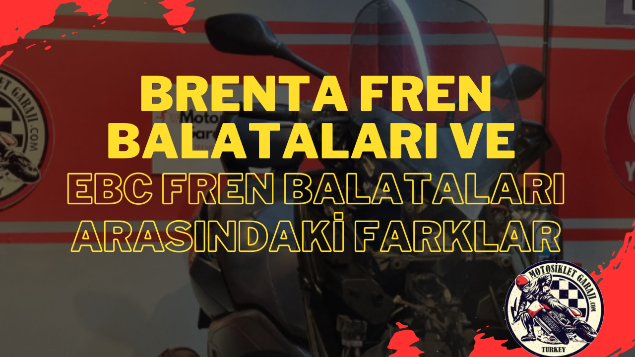 Brenta Fren Balataları ve EBC Fren Balataları Arasındaki Farklar