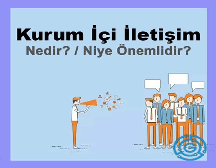 Kurum İçi İletişim