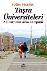 Taşra Üniversiteleri AK Parti’nin Arka Kampüsü