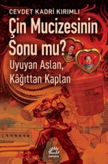 Çin Mucizesinin Sonu Mu? Uyuyan Aslan, Kâğıttan Kaplan