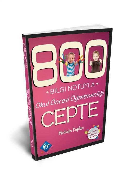 800 Bilgi Notuyla Okul Öncesi Öğretmenliği Cepte KR Akademi