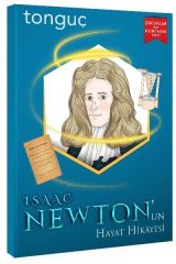 Tonguç Akademi Isaac Newton un Hayat Hikayesi