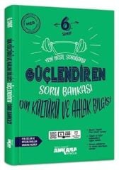 Ankara Yayınları 6.Sınıf Din Kültürü Güçlendiren Soru Bankası