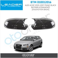 AUDI A3 8P 2003-2007 PİANO BLACK BATMAN AYNAKAPAĞI (ENJEKSİYON BASKI)