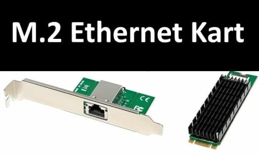 M.2 Ethernet Kartı