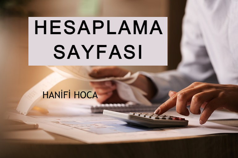 HESAPLAMALAR