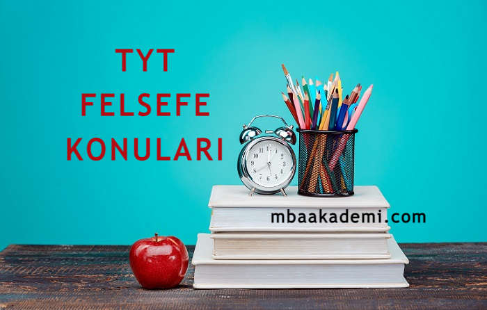 2025 TYT FELSEFE KONULARI VE SORU DAĞILIMI