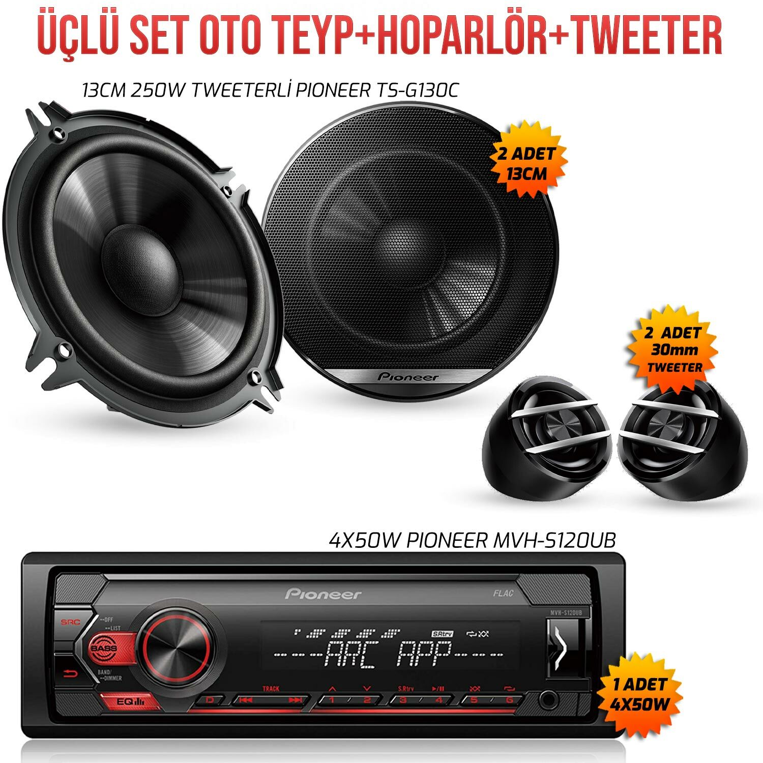 OTO TEYP+HOPARLÖR+TWEETER ÜÇLÜ SET PIONEER TS-G130CA/MVH-S120UB