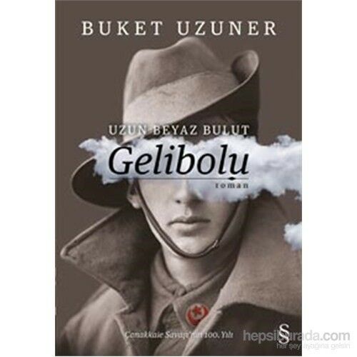 Gelibolu Uzun Beyaz Bulut (ciltli)/b.Uzuner/everes