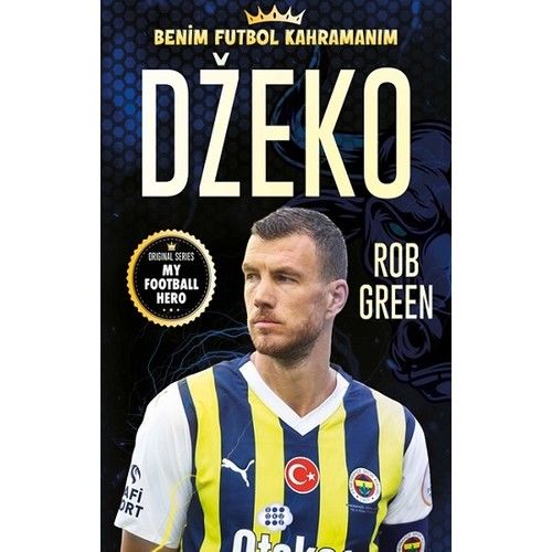 DZEKO – BENİM FUTBOL KAHRAMANIM