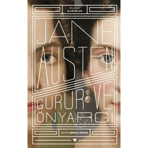 Gurur Ve Önyargı (klasik Kadınlar)