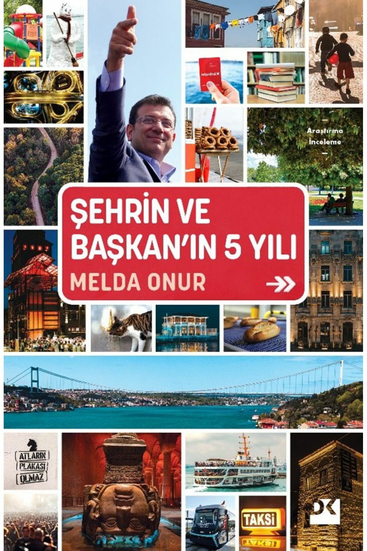 Şehrin Ve Başkanın Beş Yılı