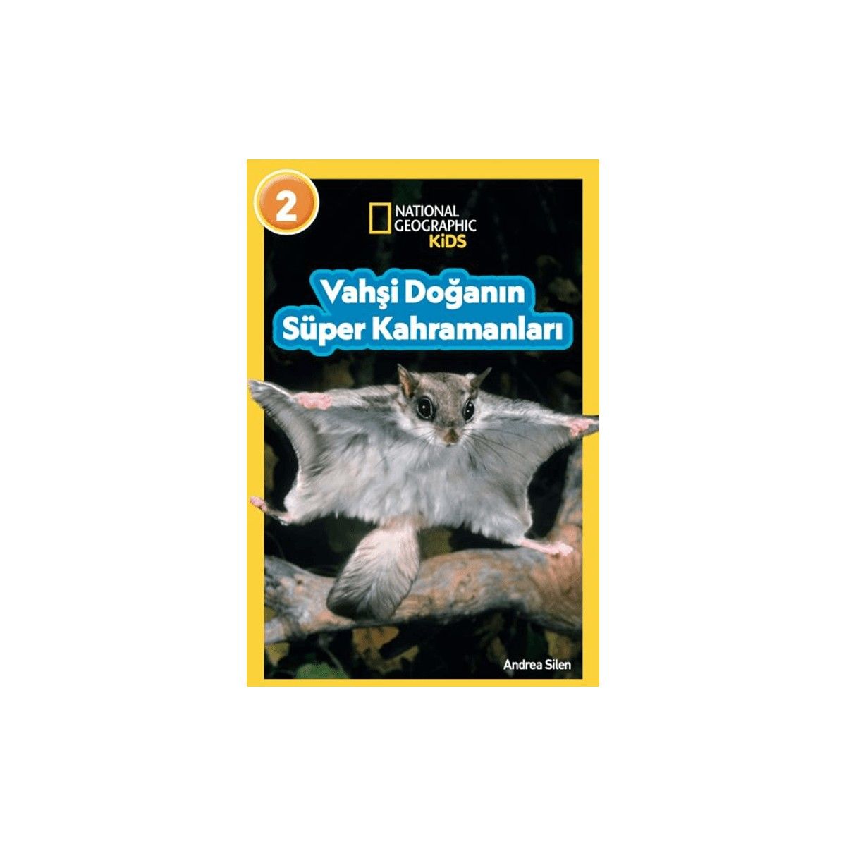 Vahşi Doğanın Süper Kahramanları