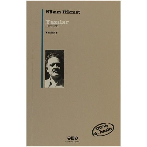Yazılar (1937-1962) Yazılar
5 - 9.Baskı