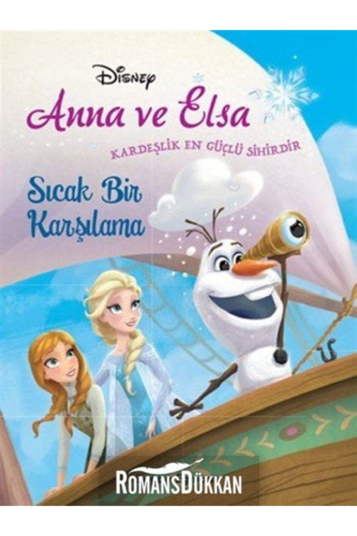Disney Karlar Ülkesi Sıcak Bir Karşılama