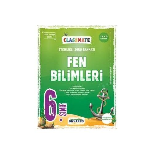 Okyanus Yayınları 6. Sınıf Classmate Fen Bilimleri Etkinlikli Soru Bankası