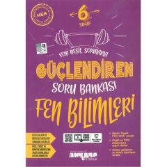 Ankara Güçlendiren 6.Sınıf Fen Bilimleri Soru