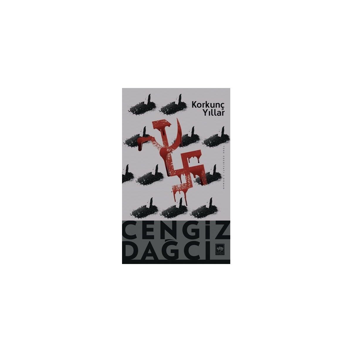Korkunç Yıllar
