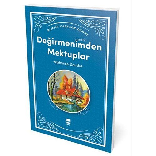 Değirmenden Mektuplar Ema