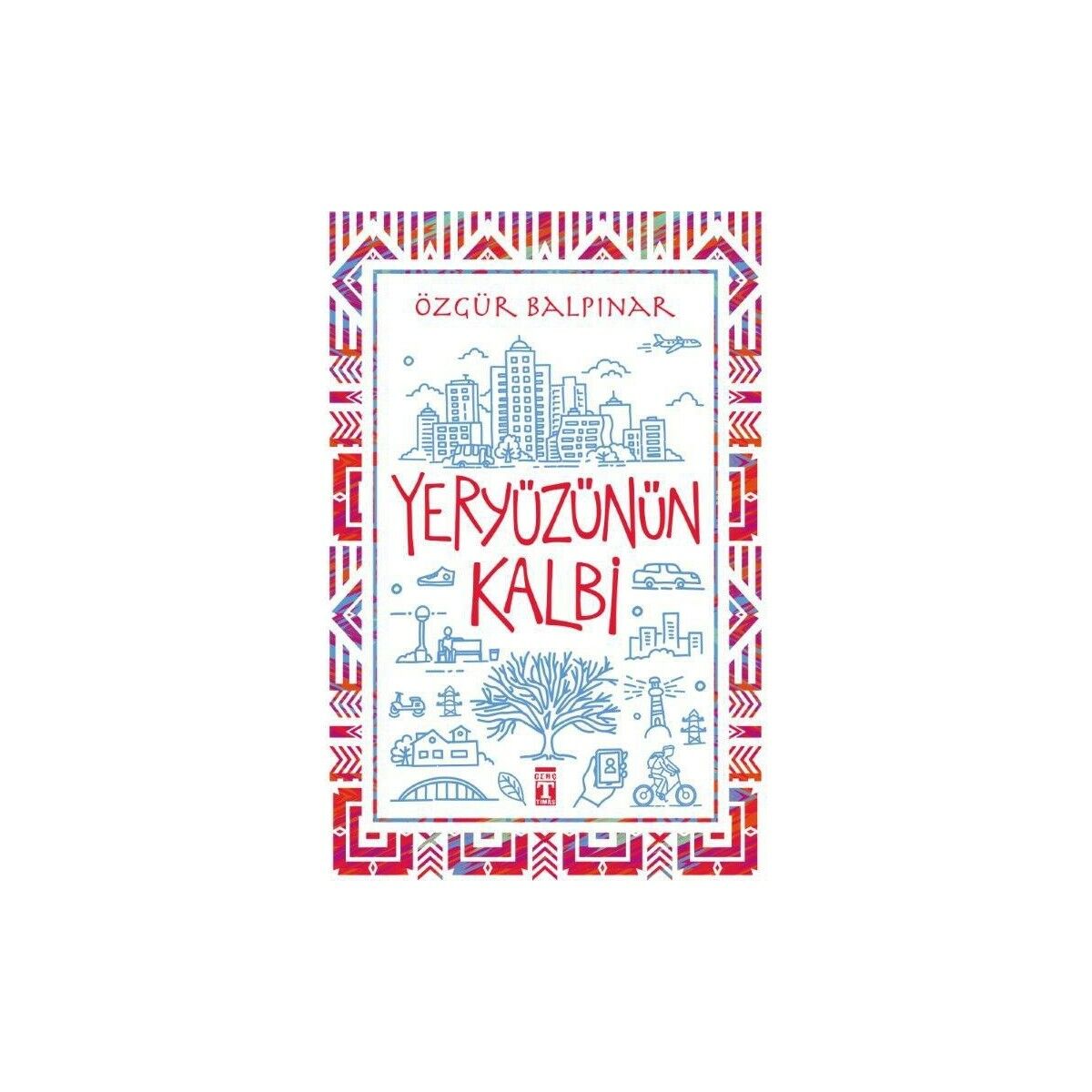Yeryüzünün Kalbi