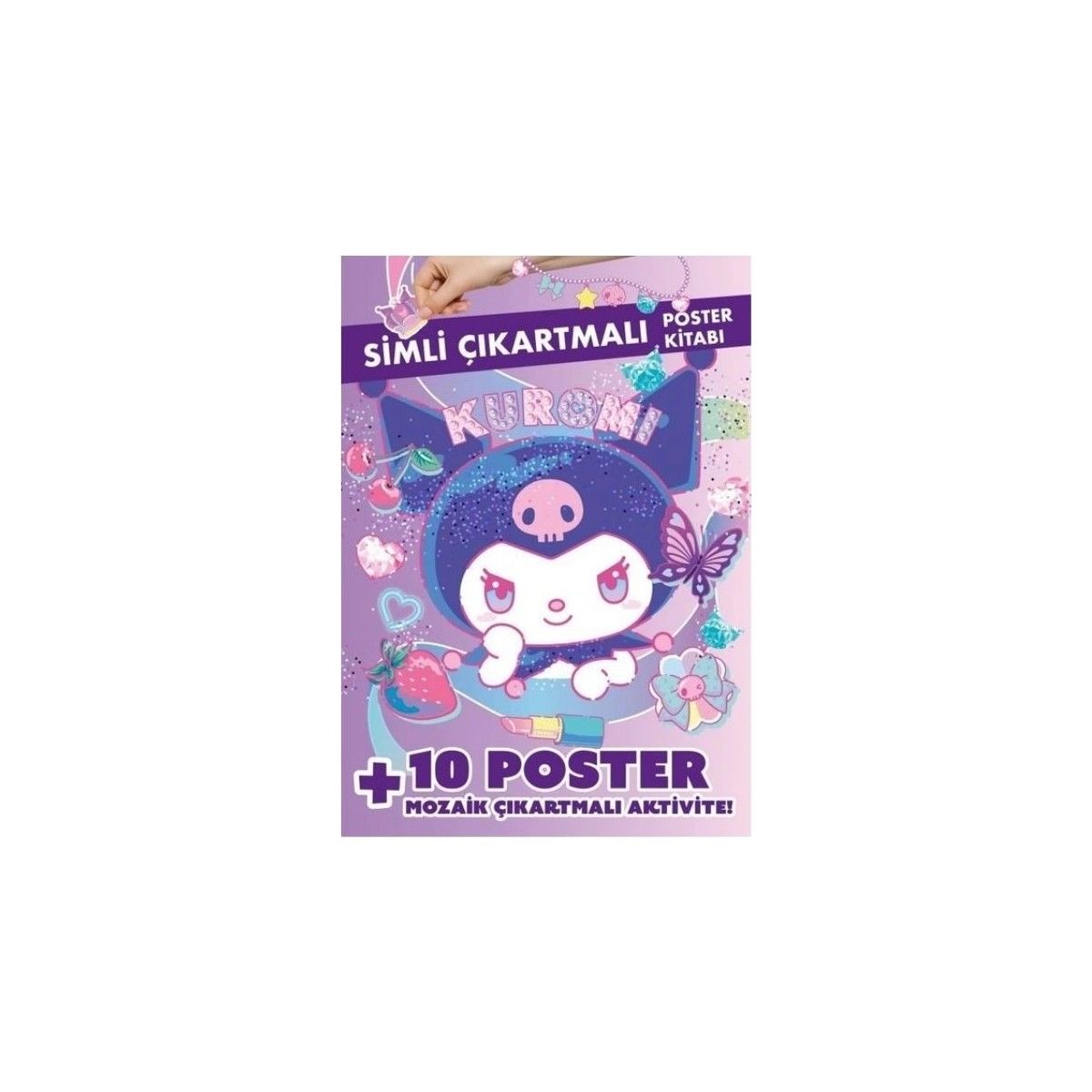 Kuromı Simli Çıkartmalı Poster Kitabı