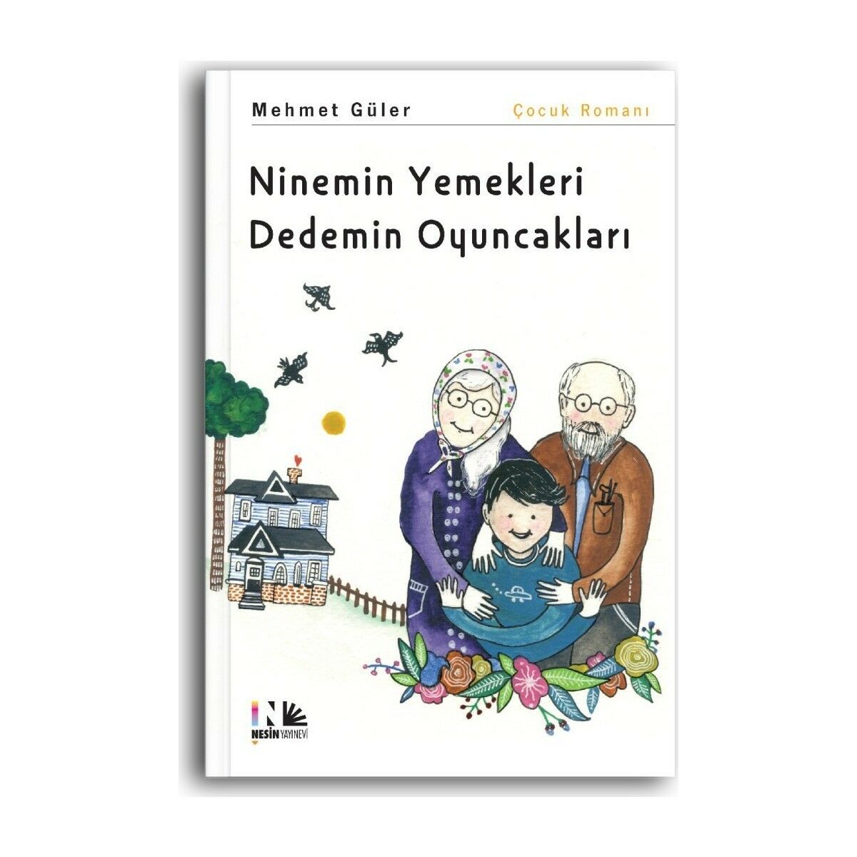 Ninemin Yemekleri Dedemin Oyuncakları