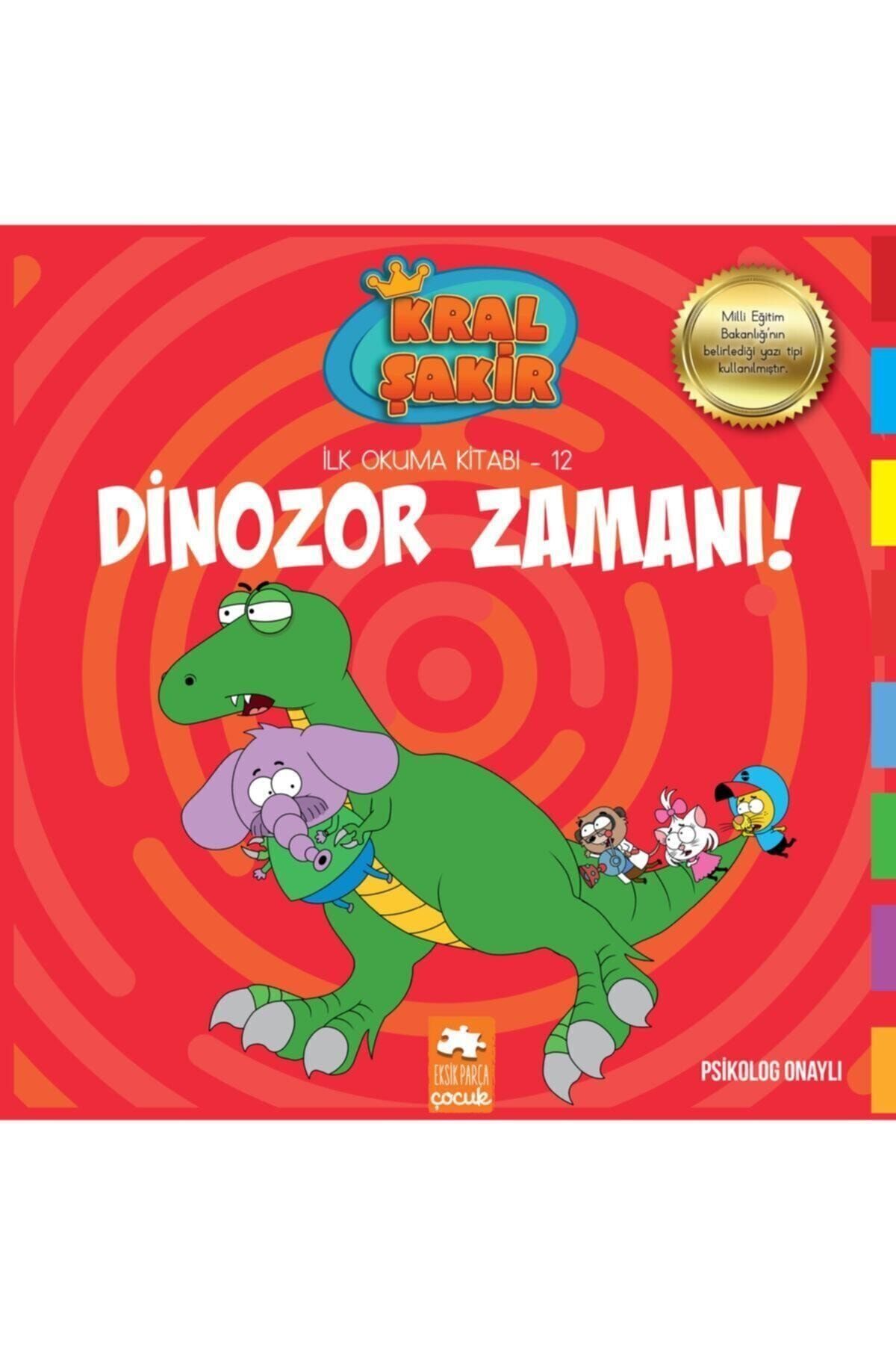 Kral Şakir Dinazor Zamanı