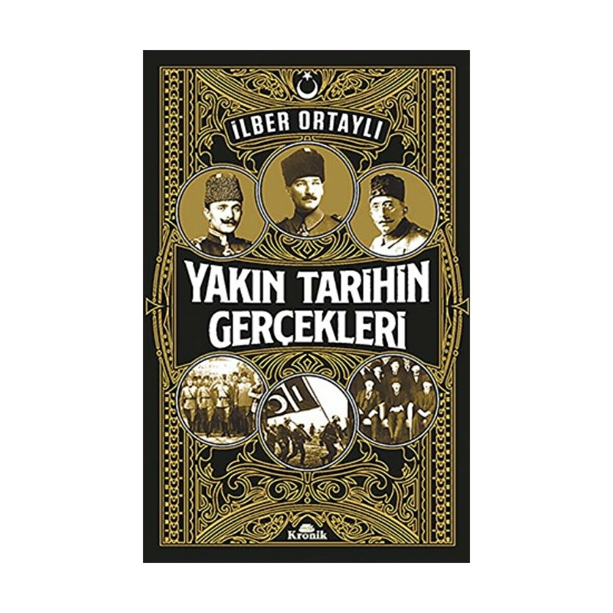 Yakın Tarihin Gerçekleri