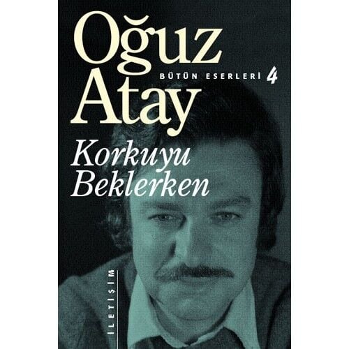Korkuyu Beklerken