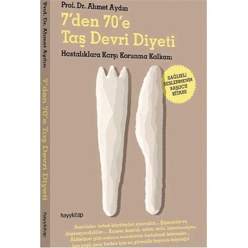 7 Den 70 E Taş Devri Diyeti Hayykitap