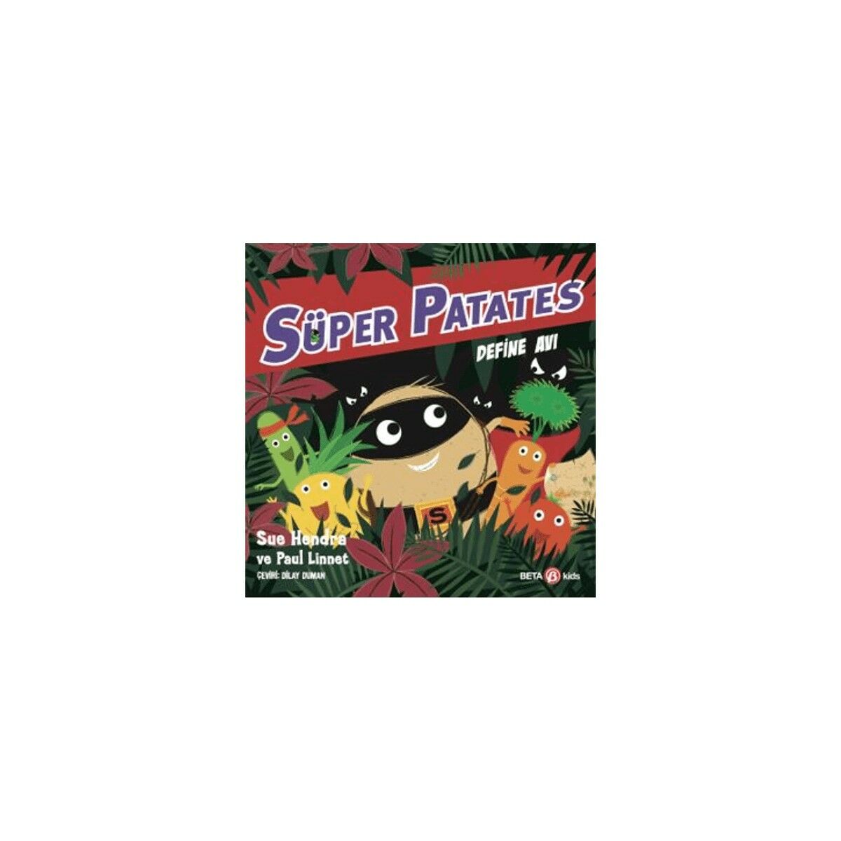 Süper Patates Define Avı