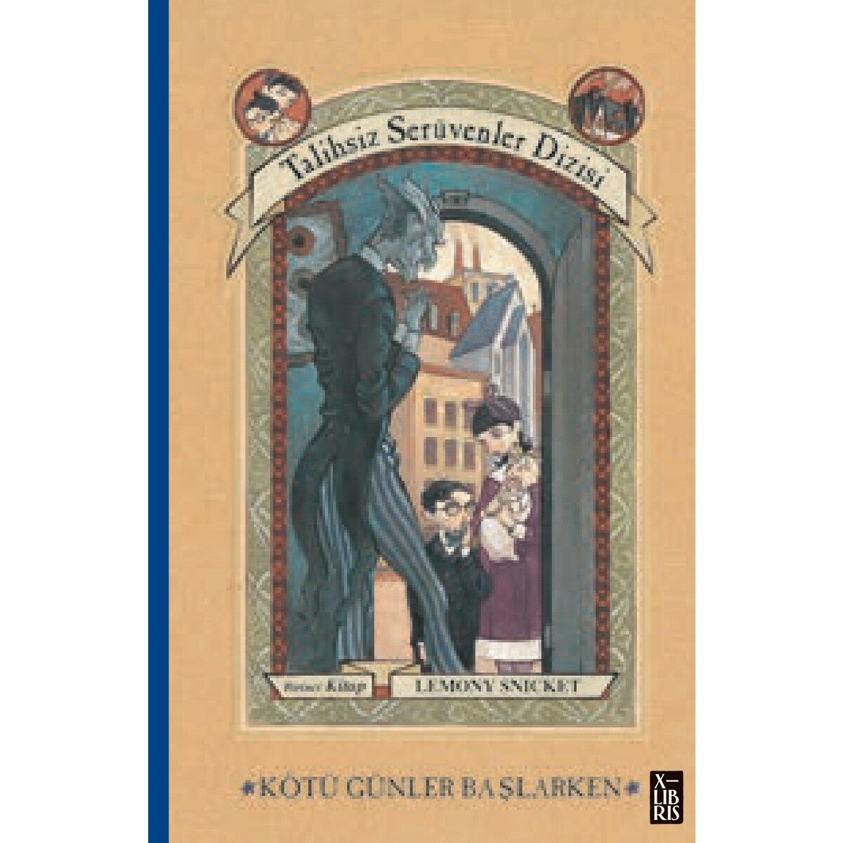 Talihsiz Serüvenler Dizisi 1 - Kötü Günler Başlarken - Lemony Snicket