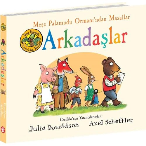 Meşe Palamudu Ormanından Masallar Arkadaşlar