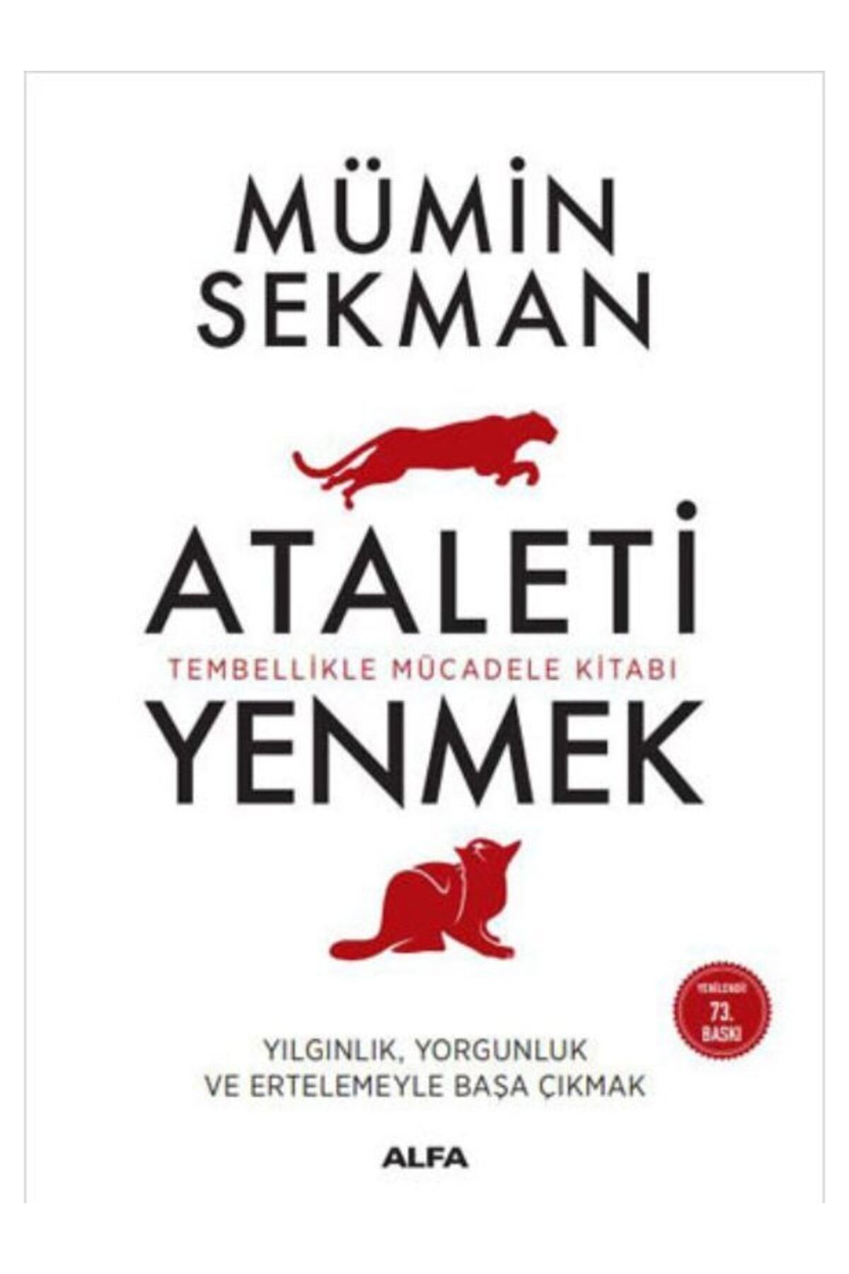 Kişisel Ataleti Yenmek