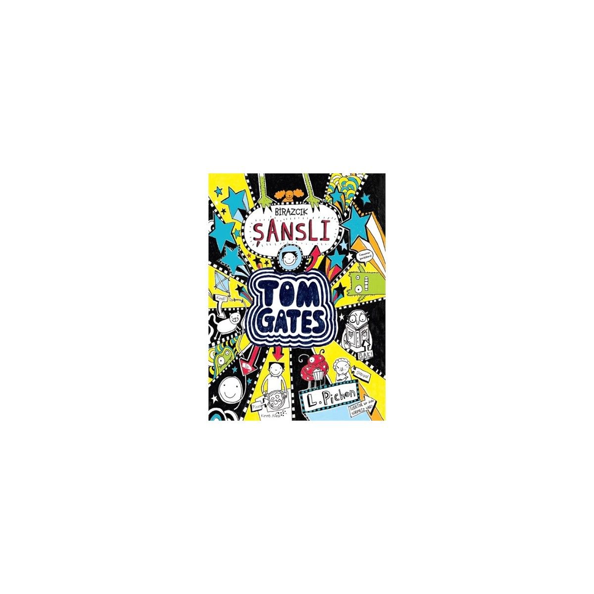 Tom Gates 7- Birazcık Şanslı Tom Gates