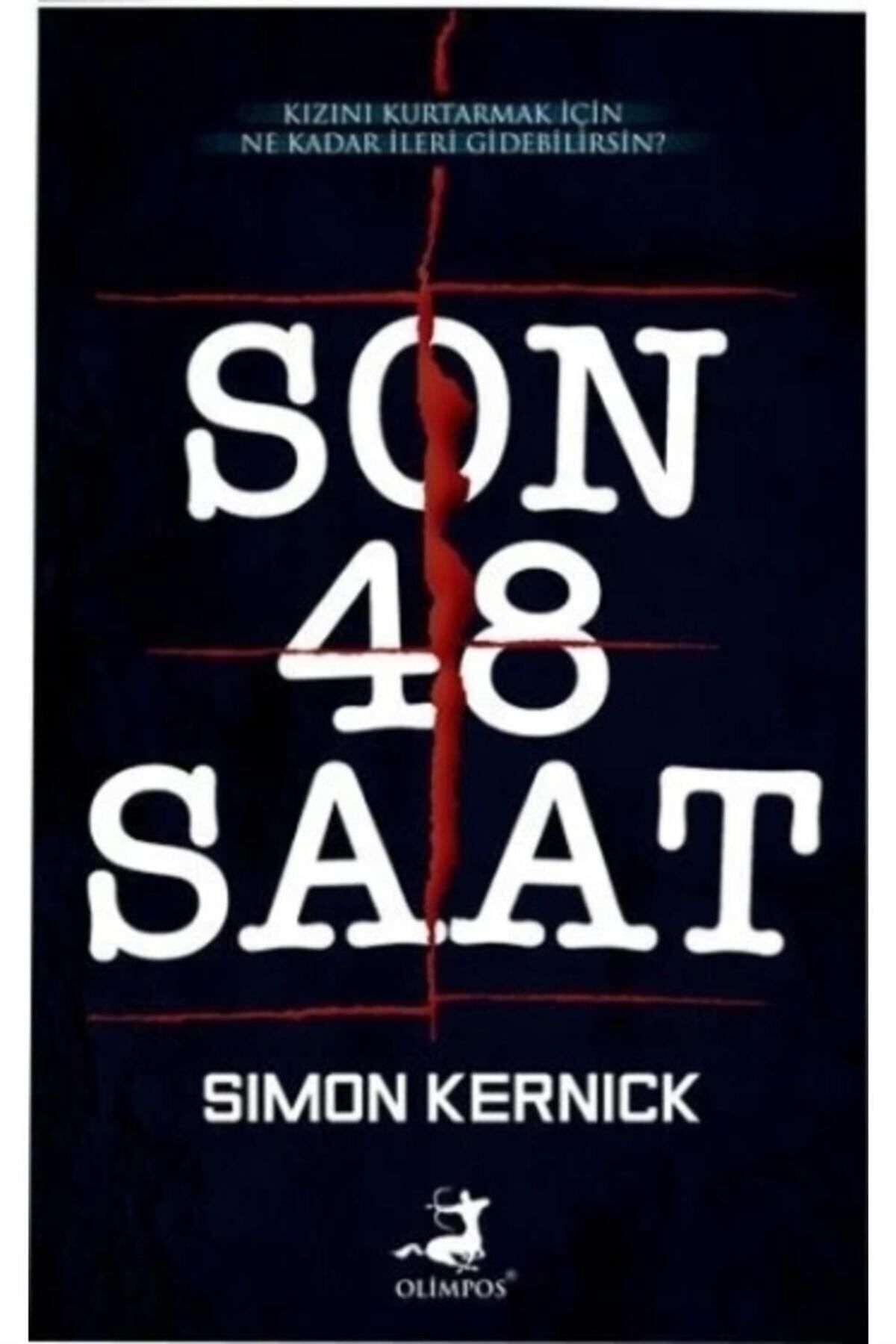 Son 48 Saat